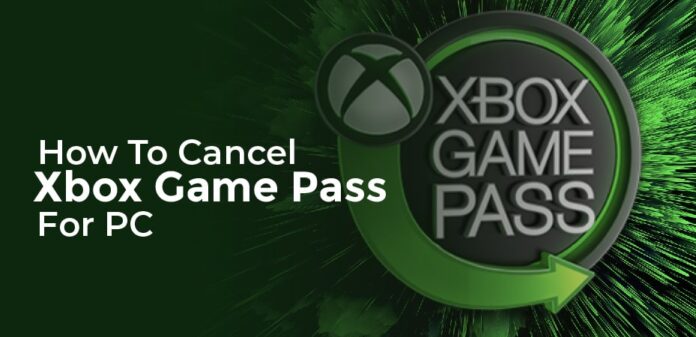 how to cancel xbox game pass