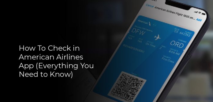 How To Check in American Airlines App